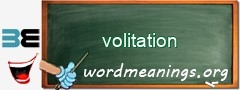 WordMeaning blackboard for volitation